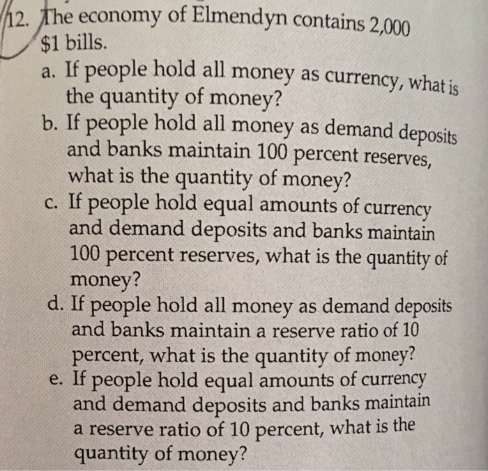 The economy of elmendyn contains 900  bills